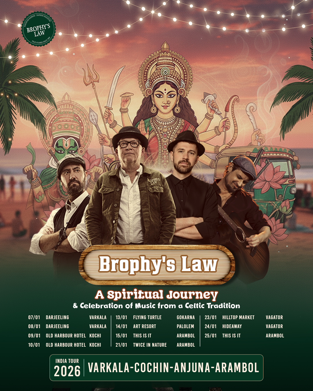 Brophy's Law India Tour